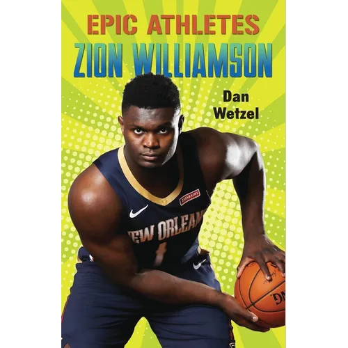 Epic Athletes: Zion Williamson - Paperback