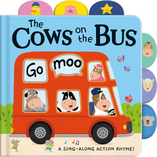 Cows on the Bus: A Sing-Along Action Rhyme! - Board Book