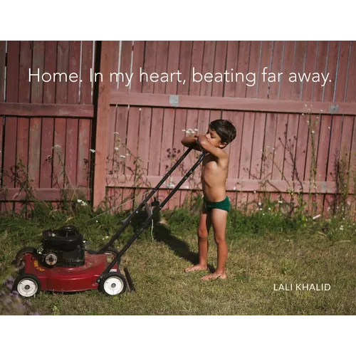 Lali Khalid Home. in My Heart, Beating Far Away - Paperback