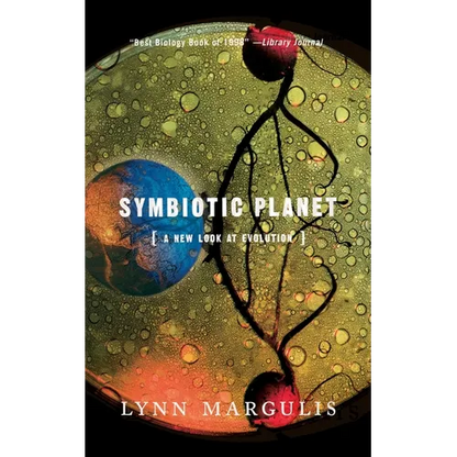 Symbiotic Planet: A New Look at Evolution - Paperback