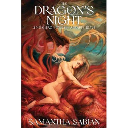 The Dragon's Night: 2nd Chronicles of Arianthem I - Paperback