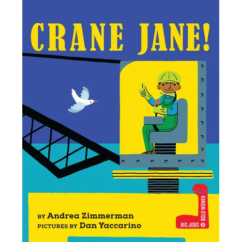 Crane Jane! - Hardcover