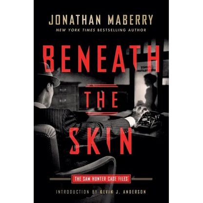 Beneath the Skin: The Sam Hunter Case Files - Paperback