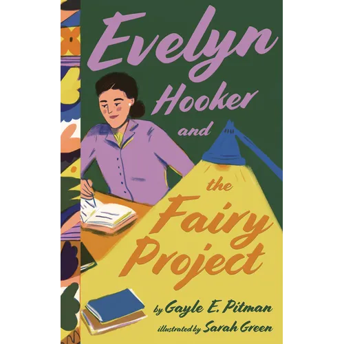 Evelyn Hooker and the Fairy Project - Hardcover
