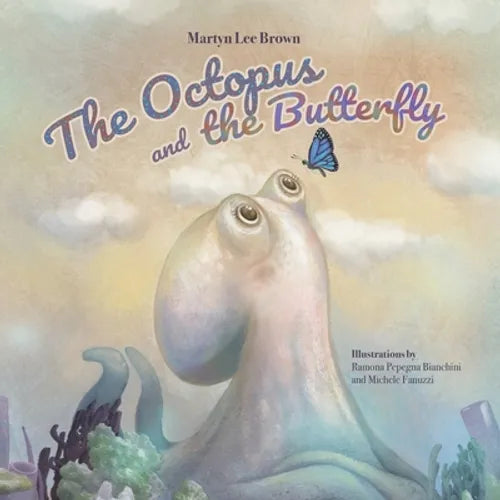The Octopus and the Butterfly - Paperback