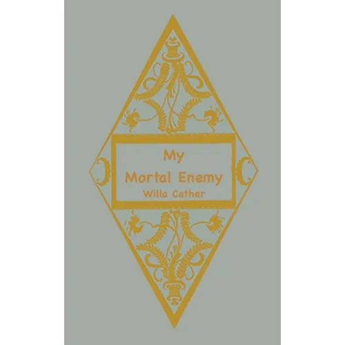 My Mortal Enemy - Hardcover