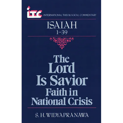 Isaiah 1-39: The Lord a Savior - Paperback