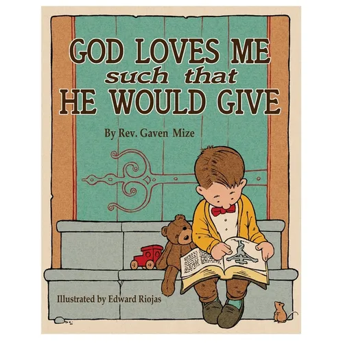God Loves Me Such That He Would Give - Paperback