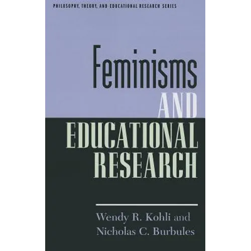 Feminisms and Educational Research - Paperback