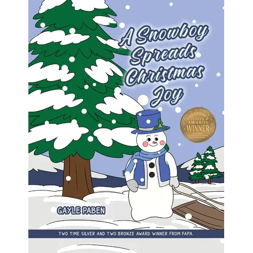 A Snowboy Spreads Christmas Joy - Paperback