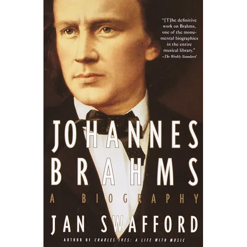 Johannes Brahms: A Biography - Paperback