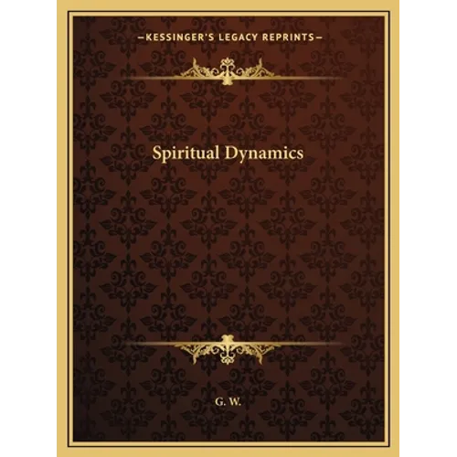 Spiritual Dynamics - Paperback