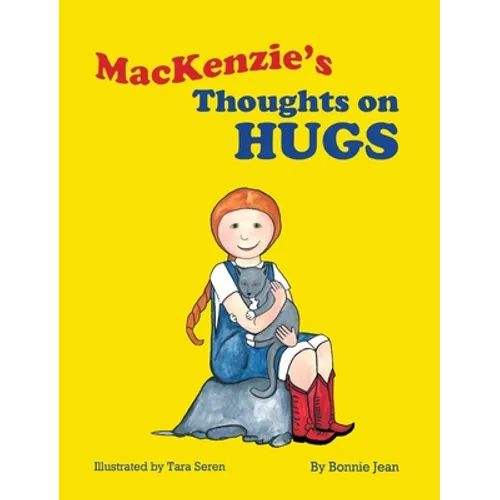 MacKenzie's Thoughts on Hugs - Hardcover