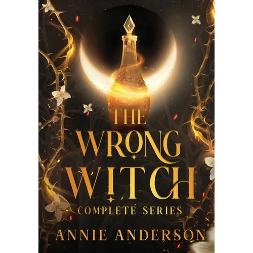 The Wrong Witch Complete Series - Hardcover