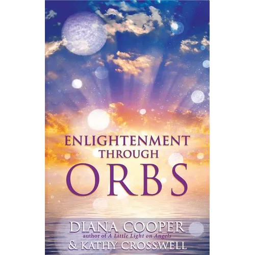 Enlightenment Through Orbs - Paperback