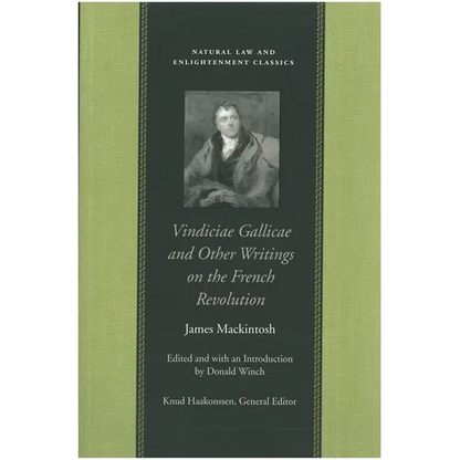 Vindiciae Gallicae and Other Writings on the French Revolution - Paperback