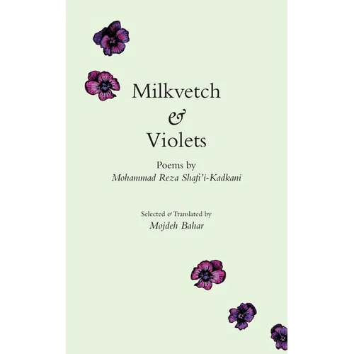 Milkvetch and Violets - Paperback