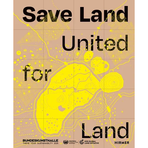 Save Land: United for Land - Hardcover