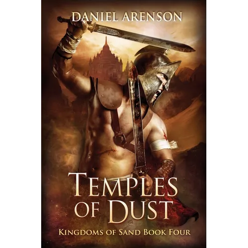Temples of Dust: Kingdoms of Sand Book 4 - Paperback