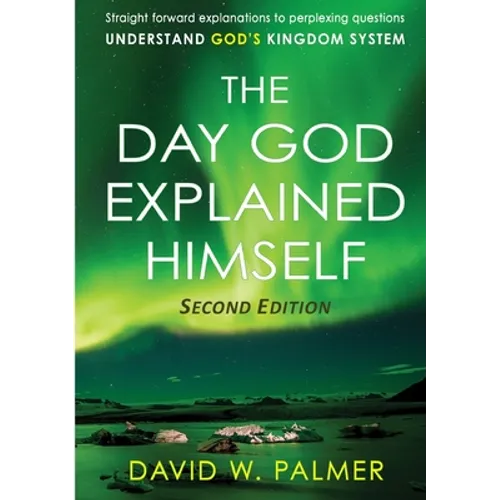 The Day God Explained Himself - Paperback