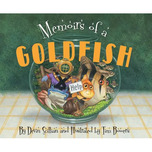 Memoirs of a Goldfish - Hardcover