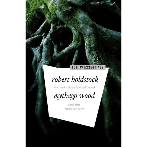 Mythago Wood - Paperback