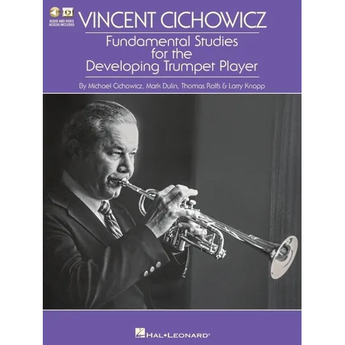 Vincent Cichowicz Fundamental Studies for the Developing Trumpet Player Trumpet Instruction Book with Online Media Hal Leonard Sheet Music & Practice - Paperback