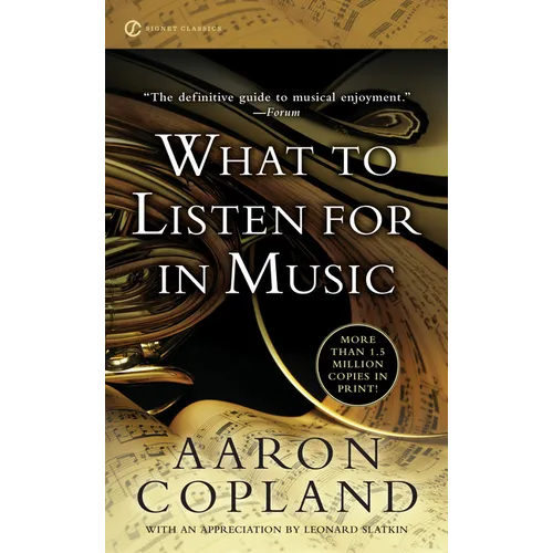 What to Listen for in Music - Mass Market Paperbound