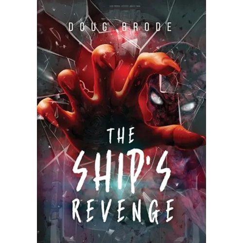The Ship's Revenge: The Ship Saga Book 2 - Hardcover