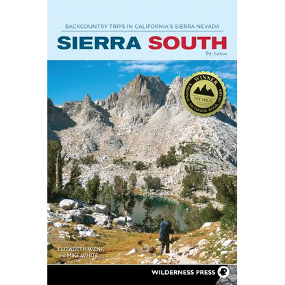 Sierra South: Backcountry Trips in California's Sierra Nevada - Paperback