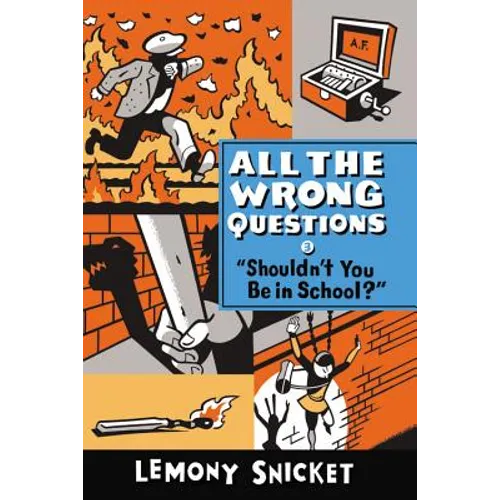 Shouldn't You Be in School? - Hardcover