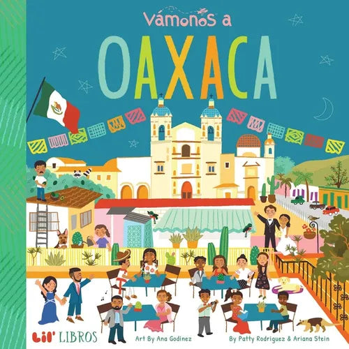 Vámonos: Oaxaca (Bilingual: English/Spanish) - Board Book