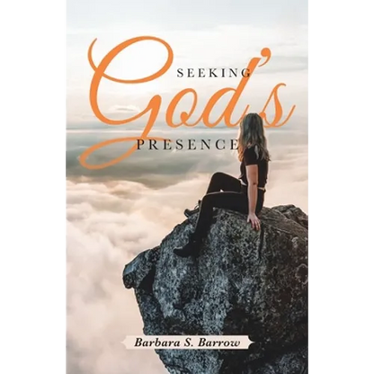 Seeking God's Presence - Paperback