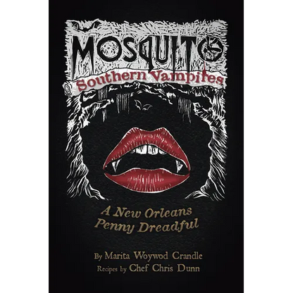 Mosquito - Southern Vampires: A New Orleans Penny Dreadful - Paperback