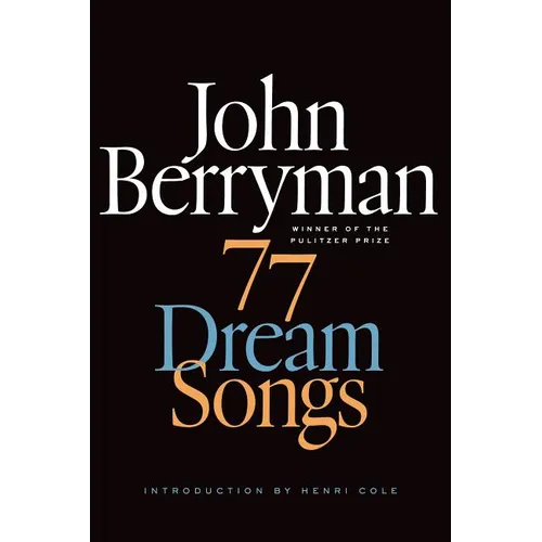 77 Dream Songs - Paperback