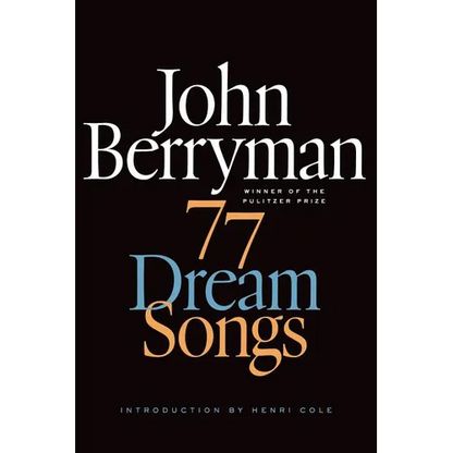 77 Dream Songs - Paperback
