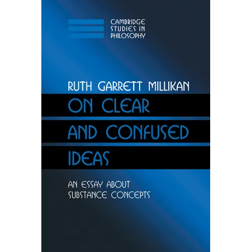 On Clear and Confused Ideas - Hardcover