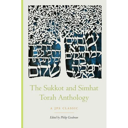 The Sukkot and Simhat Torah Anthology - Paperback