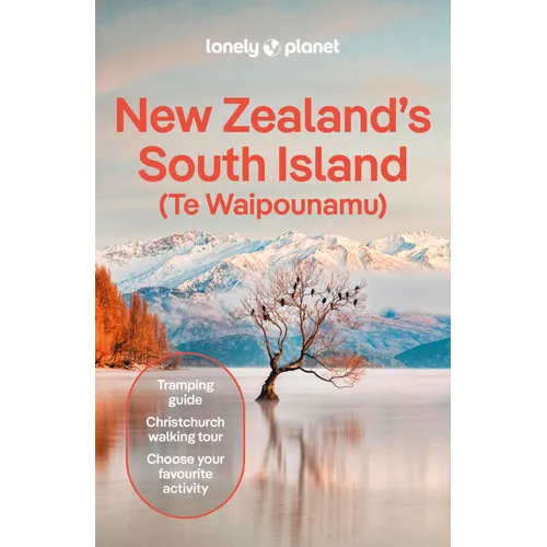 Lonely Planet New Zealand's South Island - Paperback