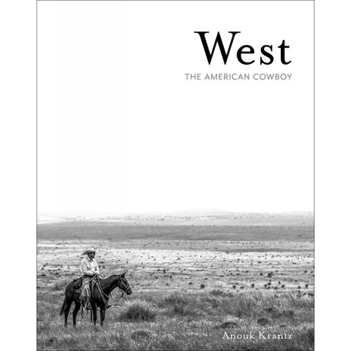 West: The American Cowboy - Hardcover