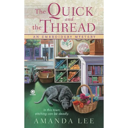 The Quick and the Thread - Mass Market Paperbound