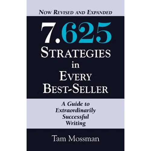 7.625 STRATEGIES IN EVERY BEST-SELLER - Revised and Expanded Edition - Paperback