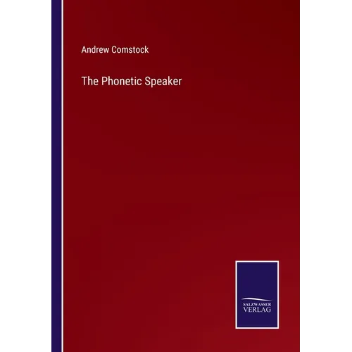 The Phonetic Speaker - Paperback