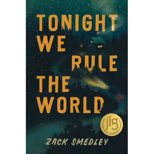 Tonight We Rule the World - Hardcover