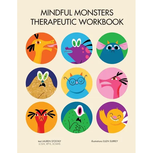 Mindful Monsters Therapeutic Workbook: A Feelings Activity Book For Children - Paperback