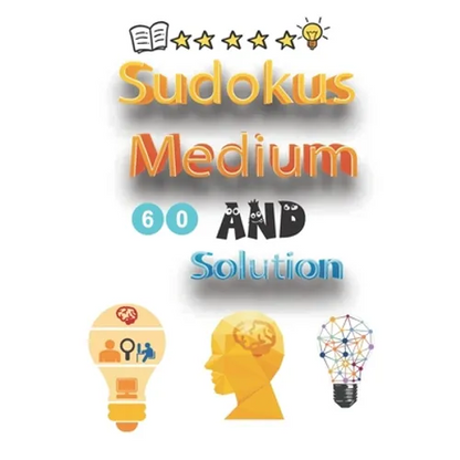 60 Sudokus Medium And Solution: sudoku Medium large print, Medium sudoku, kids sudoku puzzle books Medium, very Medium sudoku puzzle, Medium Sudoku Pu - Paperback