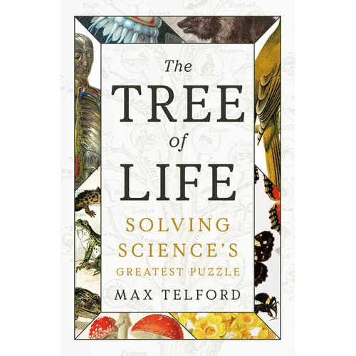 The Tree of Life: Solving Science's Greatest Puzzle - Hardcover