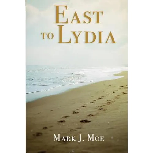 East to Lydia - Paperback