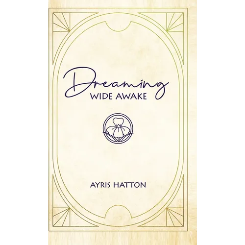 Dreaming Wide Awake - Hardcover