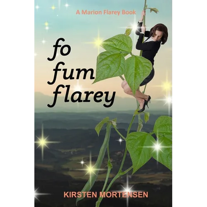 Fo Fum Flarey: A Marion Flarey Book - Paperback
